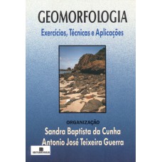 Geomorfologia: Exercícios, técnicas e aplicações