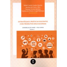 Estratégias e práticas docentes com produtos educacionais: experiências do MNPEF Estratégias e práticas docentes com produtos educacionais: experiências do MNPEF