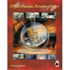 IFUSP: Passado, Presente e Futuro IFUSP: Passado, Presente e Futuro