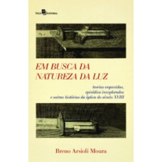 Em busca da natureza da luz