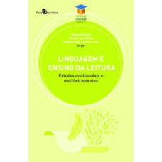 Linguagem e ensino da leitura Linguagem e ensino da leitura