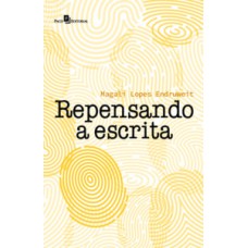 Repensando a escrita Repensando a escrita