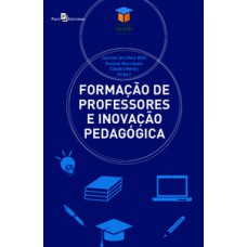 Formação de professores e inovação pedagógica