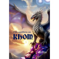Pelo Equilíbrio em KHOM