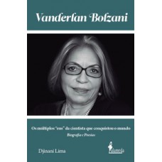 Vanderlan Bolzani: biografia e poesias