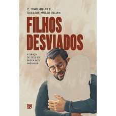 Filhos desviados