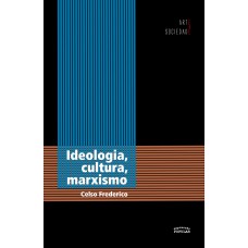 Ideologia, Cultura, Marxismo