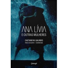 Ana Lívia e outras mulheres