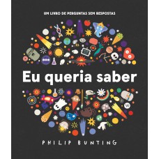 Eu queria saber