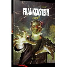Monstros da Universal: Frankenstein Vive!