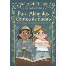 Para Além dos Contos de Fadas