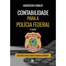 Contabilidade para a Polícia Federal – 2ª edição