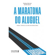 A maratona do aluguel