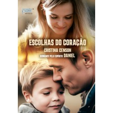 Escolhas do coração