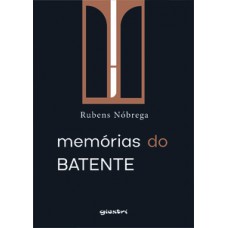 Memórias do batente