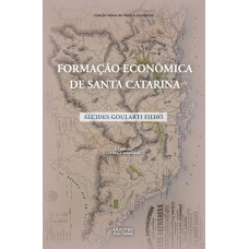 Formação econômica de Santa Catarina