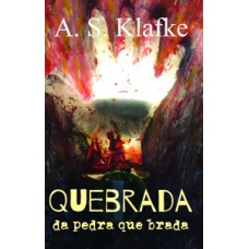 Quebrada da pedra que brada