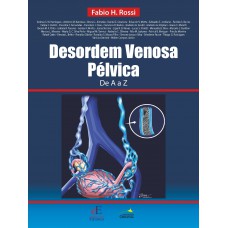Desordem Venosa Pélvica de A a Z