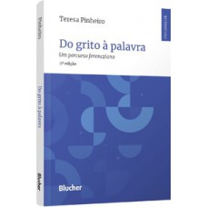 Do grito à palavra