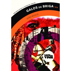 Galos de briga - João Bosco