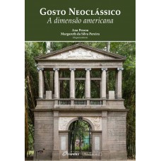 O gosto neoclássico