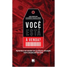 Você está à venda?