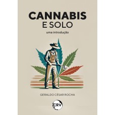 Cannabis e solo: Uma introdução