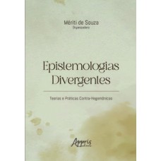 Epistemologias divergentes