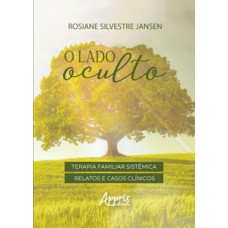 O lado oculto – Terapia familiar sistêmica