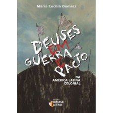 Deuses em guerra e pacto