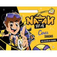 Natan por aí - Cores iradas
