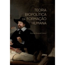 Teoria biopolítica da formação humana