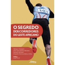 O segredo dos corredores do leste africano