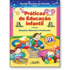 Práticas de Educação Infantil - Bercário, maternal e pré-escolar Práticas de Educação Infantil - Bercário, maternal e pré-escolar