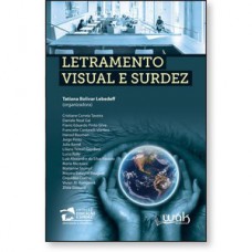 Letramento visual e surdez Letramento visual e surdez