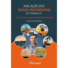Avaliação dos riscos psicossociais no trabalho