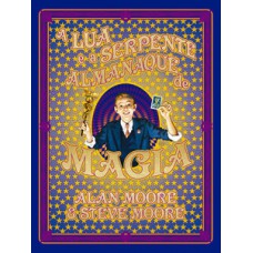 A lua e a serpente - Almanaque de magia
