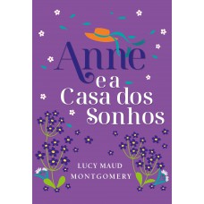 Anne e a Casa dos Sonhos - Livro 5