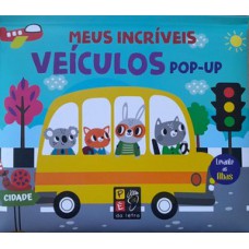 Meu incrível livro pop-up - Veículos