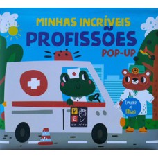 Meu incrível livro pop-up - Profissões