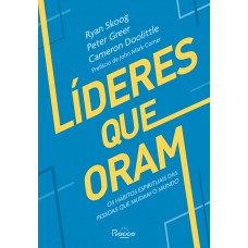 Líderes que oram