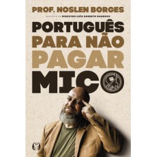 Português para não pagar mico