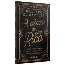 A ciência de ficar rico