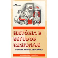 História e estudos regionais