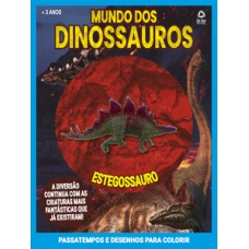Mundo dos Dinossauros - Estegossauro