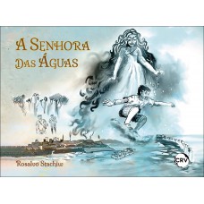 A senhora das águas