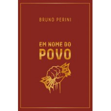 Em nome do Povo - Edição Especial