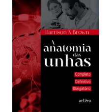 A anatomia das unhas