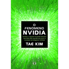 O fenômeno da NVidia