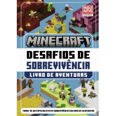 Minecraft: desafios de sobrevivência – Livro de aventuras oficial com mais de 50 desafios